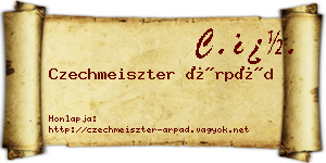Czechmeiszter Árpád névjegykártya